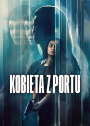 Kobieta z portu / The Marked Woman