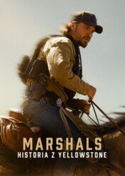 Marshals: historia z Yellowstone / Marshals