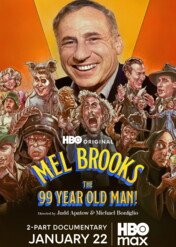 Mel Brooks: 99-latek! / Mel Brooks: The 99 Year Old Man!