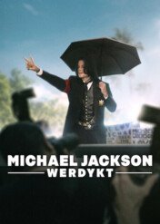 Michael Jackson: Werdykt / Michael Jackson: The Verdict