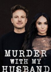 Murder with My Husband / Murder with My Husband