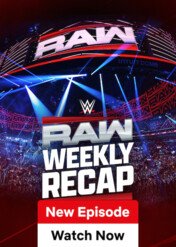Raw Weekly Recap / Raw Weekly Recap