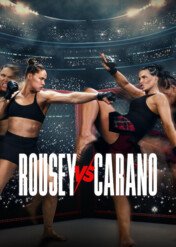 Ronda Rousey vs. Gina Carano / Ronda Rousey vs. Gina Carano