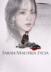 Sarah: Maestria życia / The Art of Sarah