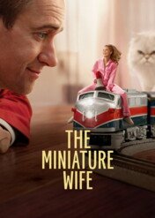 Miniaturowa żona / The Miniature Wife