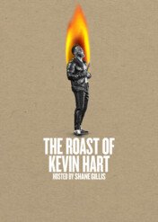 The Roast of Kevin Hart / The Roast of Kevin Hart