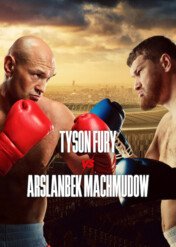 Tyson Fury vs. Arslanbek Makhmudov / Tyson Fury vs. Arslanbek Makhmudov
