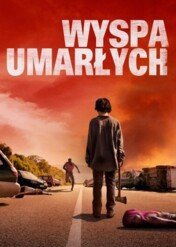Wyspa umarłych / We Bury the Dead