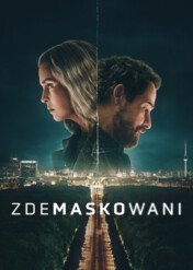 Zdemaskowani / Unfamiliar