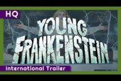Young Frankenstein (1974) International Trailer