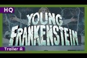 Young Frankenstein (1974) Trailer A