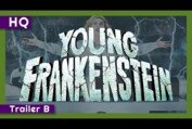 Young Frankenstein (1974) Trailer B