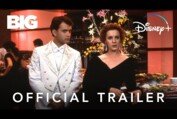 Big | Official Trailer | Disney+