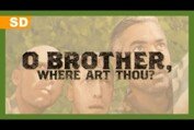 O Brother, Where Art Thou? (2000) Trailer