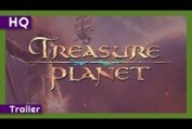 Treasure Planet (2002) Trailer