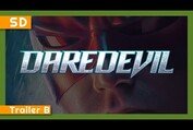 Daredevil (2003) Trailer B