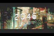 2046 Trailer [Upscaled 720p]