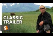 Grizzly Man (2005) Official Trailer - Werner Herzog Documentary HD
