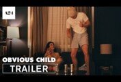 Obvious Child | Official Trailer HD | A24