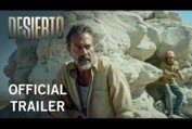 Desierto | Official Trailer | Own it Now on Digital HD, Blu-ray & DVD