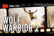 REVIEW: Wolf Warrior 2 | China | 2017
