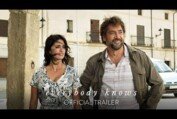 EVERYBODY KNOWS - Official Trailer [HD] - In Theaters February 2019