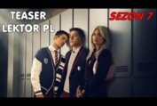 SZKOŁA DLA ELiTY Sezon 7 - Teaser | Lektor PL | Netflix