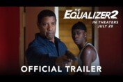 THE EQUALIZER 2 - Official Trailer #2