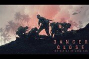 Danger Close: The Battle of Long Tan – Official Teaser Trailer