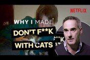 Don't F**k With Cats | The Story Behind The Cat Killer Doc