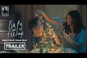 Isa Pa With Feelings Official Trailer | Carlo Aquino and Maine Mendoza | Isa Pa With Feelings
