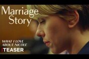 Marriage Story | Teaser Trailer (What I Love About Nicole) | Netflix