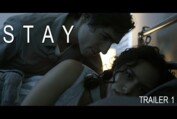 STAY - 1st Trailer