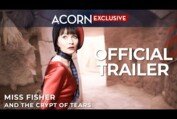 Acorn TV Exclusive | Miss Fisher and the Crypt of Tears | Official Trailer