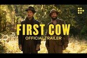 FIRST COW | Official Trailer | Exclusively on MUBI Now