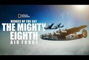 Heroes of the Sky: The Mighty Eighth Air Force - 2020 - NatGeo Documentary Trailer