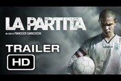 LA PARTITA - OFFICIAL TRAILER (HD)