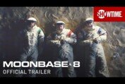 Moonbase 8 (2020) Official Trailer | SHOWTIME Series
