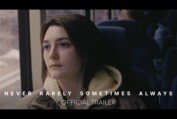 NEVER RARELY SOMETIMES ALWAYS - Official Trailer [HD] - At Home On Demand April 3