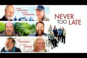 NEVER TOO LATE - Official Trailer