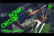 NEW ORDER | Official UK Trailer | Exclusively on MUBI Now