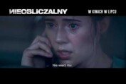 Nieobliczalny - Zwiastun PL (Official Trailer)