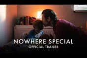NOWHERE SPECIAL | Official UK Trailer [HD] - In Cinemas 16 July