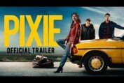 Pixie | Download & Keep now | Official Trailer | Paramount Pictures UK