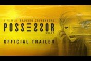 POSSESSOR UNCUT Trailer - In Theaters & Select Drive Ins October 2