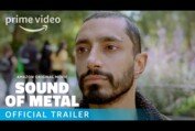 Sound of Metal – Official Trailer | Prime Video