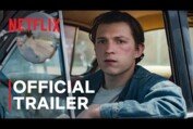 The Devil All The Time starring Tom Holland & Robert Pattinson | Official Trailer | Netflix