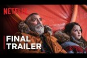 The Midnight Sky | Final Trailer | George Clooney | Netflix
