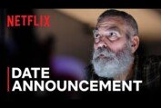 THE MIDNIGHT SKY starring George Clooney | Date Announcement | Netflix
