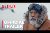 THE MIDNIGHT SKY starring George Clooney | Official Trailer | Netflix